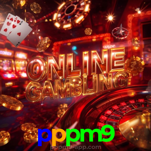 pppm9 Plataforma:Jogue e ganhe no cassino online mais confiável do Brasil!